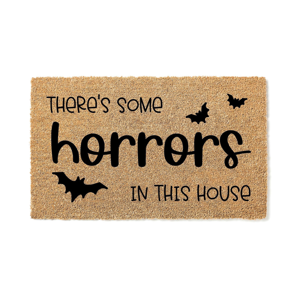 There's Some Horrors In This House Door Mat | Funny Halloween Doormat | Welcome Mat | Cheeky Halloween Decor | Home Doormat | Halloween